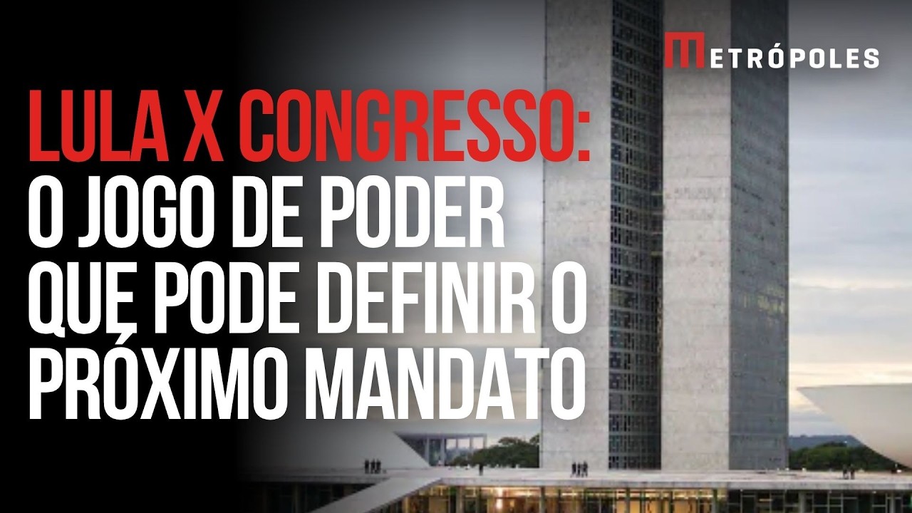 O Congresso manda mais que o presidente? Entenda o poder dos parlamentares no Brasil