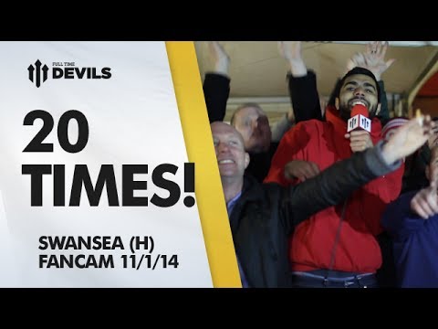 20 Times Man United! | Manchester United 2-0 Swansea City | FANCAM
