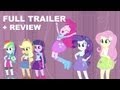 Equestria Girls Official Trailer 2 + Trailer Review : HD PLUS
