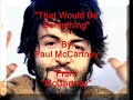 \"That Would Be Something\" By Paul McCartney