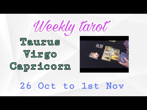 Taurus,Virgo,Capricorn: Hindi Urdu tarot: ye hefta kaisa rehy ga. 26thOct to 1st Nov 2020.