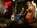 John Lindberg Trio (JLT) Live Falun Harrys
