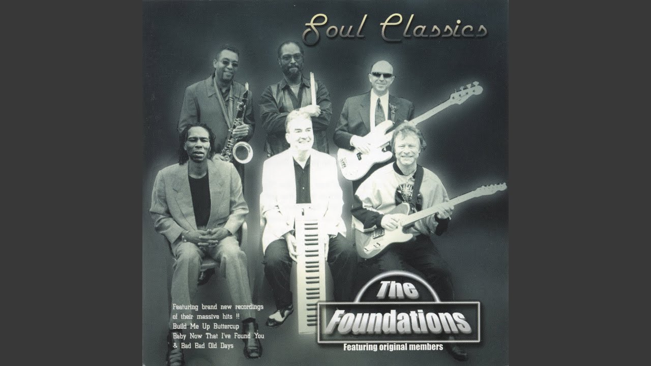 Build Me Up Buttercup - The Foundations