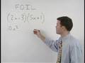 Watch Video on The FOIL Method - Multiplying Binomials
