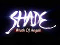 Shade Wrath of Angels