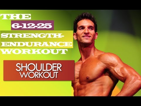 SHOULDER WORKOUT 6+12+25 Strength-Endurance Muscle Building Workouts