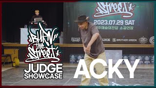 Acky – Burn the Street 2023 Judge Showcase