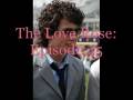 videos de The Love Rose: Episode 45