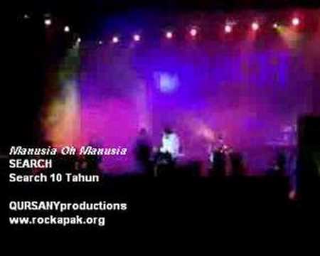 SEARCH - Manusia Oh Manusia
