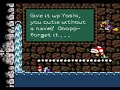 requested by spoiledbrat12342 system/snes boss ratings 1 easy 10 hard 1-4 boss burt the bashful- 1/10 1-8 boss salvo the slime- 1/10 2-4 boss bigger boo- 1/10 2-8 boss the potted ghost- 1/10 3-4 boss prince froggy- 2/10 3-8 boss naval piranha- 4/10 4-4 boss marching milde- 1/10 4-8 boss hookbill the koopa- 3/10 lol.only reason he gets a 4 is he hurt me as a child jguggjfhyhfmlhjgy