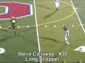 Steve Callaway Long Snaps in Games