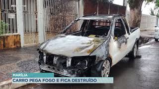 Marília: carro pega fogo e fica destruído