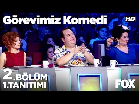 Görevimiz Komedi 2. Bölüm 1. Tanıtımı                                                                                                                                                                                                                     