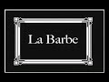 vive la barbe!