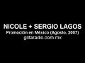 Nicole + Sergio Lagos - Grita Radio FM (México, Agosto 2007)