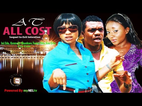 At All Cost - Nigerian Nollywood Movie