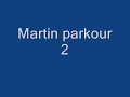Martin Parkour2