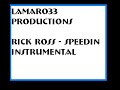 rick ross   speedin instrumental