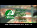 Heineken Regatta Curacao 2009