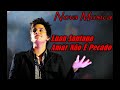 Luan Santana – Amar Não É Pecado Favorite