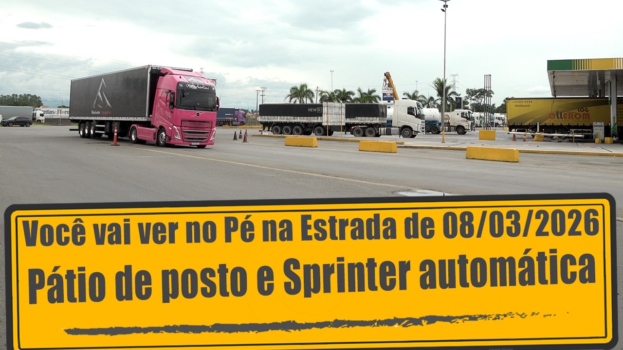 Pernoite em pátio de posto e Sprinter automática