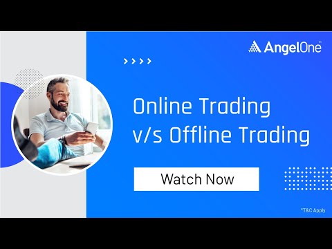 Online Vs. Offline Trading