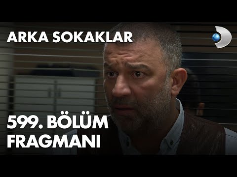 Arka Sokaklar 599. Bölüm Fragmanı                                                                                                                                                                                                                         
