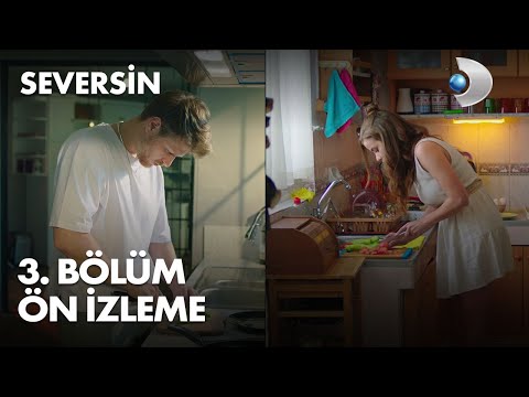 Seversin 3. Bölüm Ön İzleme                                                                                                                                                                                                                               