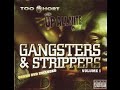 Too Short - gangstaz and strippaz Too Short - gangstaz and strippaz
