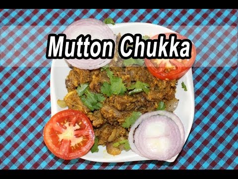 Indian Cuisine | Tamil Food | Mutton Chukka - மட்டன் சுக்கா
