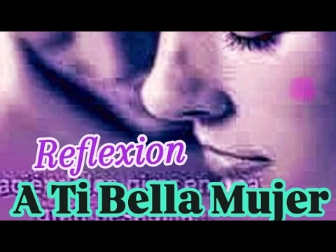 Lamás lo permitas Bella Mujer