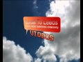 Local to Leeds Into video