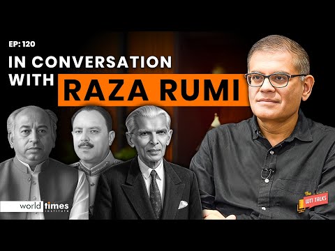 Raza Rumi on Pakistan's Security Dilemma, Politics & India-Pak History | Yasir & Osama | WTI Talks