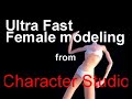 Ultra fast female modeling from character studio 1 of 4 Ultra fast female modeling from character studio 1 of 4