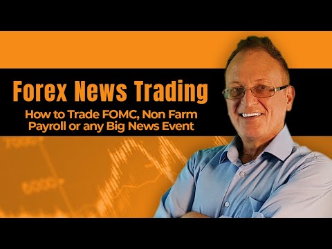 Watch Video Forex: How to Trade Non Farm Payroll, FOMC or any big news event