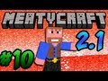 Meatycraft - 2.1 |Skyrail Station| 10