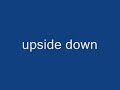 upside down - two minds crack upside down - two minds crack