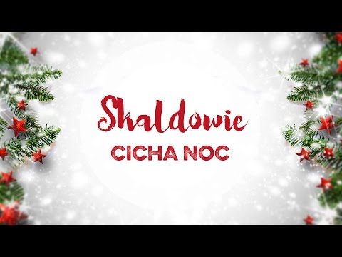 Tekst piosenki Skaldowie - Cicha noc po polsku