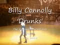 billy connolly live in dublin ireland   drunks   july 2008