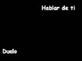 duelo-hablar de ti