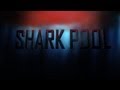Shark Pool: Official Trailer