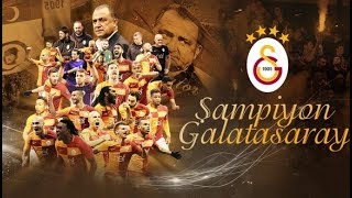 2017-2018 ŞAMPIYON GALATASARAY / 21 ŞAMPIYONLUK 