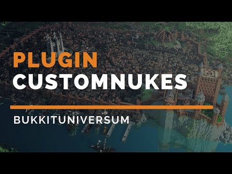 CustomNukes ✩ Bomben mit Einstellungsmöglichkeiten