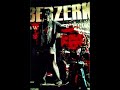 The Berzerker No One Wins The Berzerker No One Wins