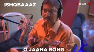 O jaana song Ishqbaaaz (Ishqbaaz) serial   O jaana