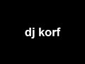 Dj Korf- keyboard cat