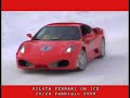 Ferrari CORSA PILOTA on ice 2008