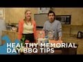 Healthy Memorial Day BBQ Tips Healthy Memorial Day BBQ Tips