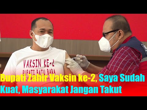 Bupati Zahir Vaksin ke-2, Saya Sudah Kuat, Masyarakat Jangan Takut