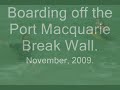Break Boarding in Port Macquarie - A Photo Collection